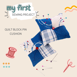 My First Sewing Project Kit - Square Block Pin Cushions