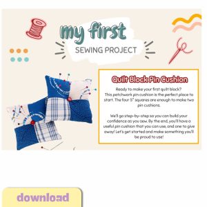 My First Sewing Project - Patchwork Pin Cushions - Download