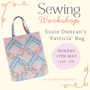 Bag Making Sewing Workshop with Suzie Duncan - 17th May