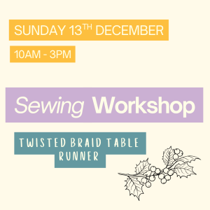 Table Runner Sewing Workshop with Suzie Duncan - 13th December 2026