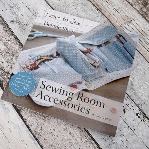 Debbie Shore Sewing Room Accessories Book