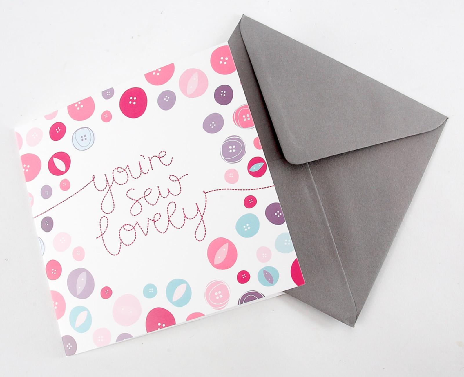 You're Sew Lovely Greeting Card